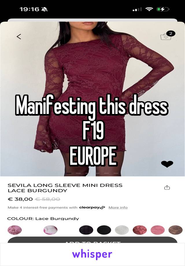 Manifesting this dress 
F19
EUROPE