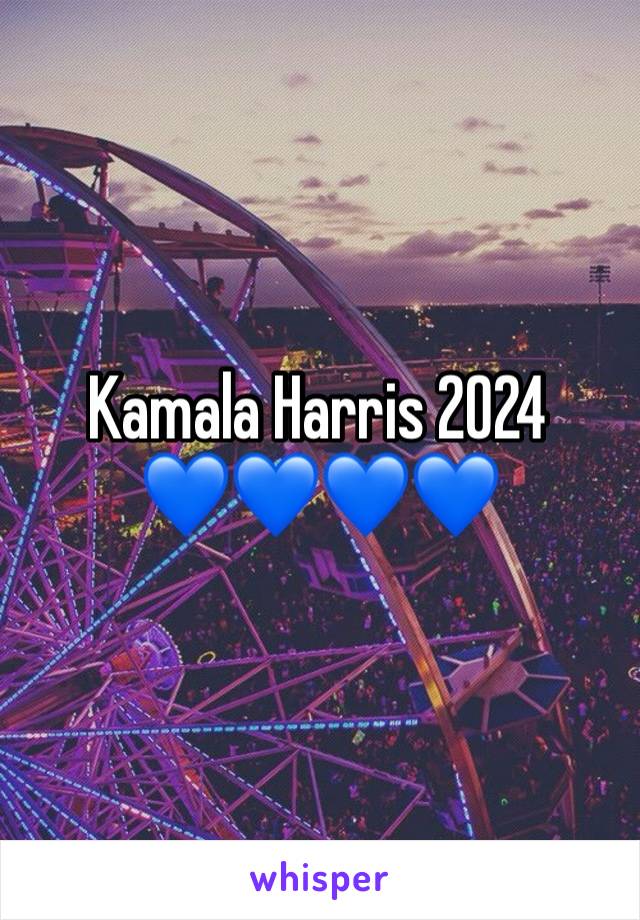 Kamala Harris 2024 
💙💙💙💙